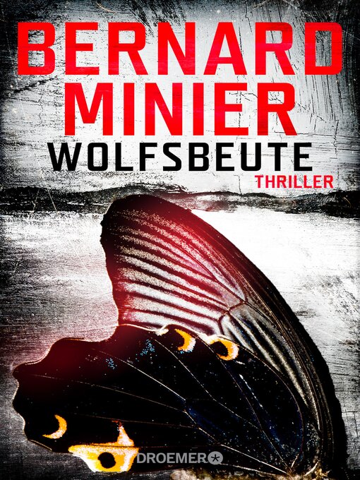 Titeldetails für Wolfsbeute nach Bernard Minier - Verfügbar